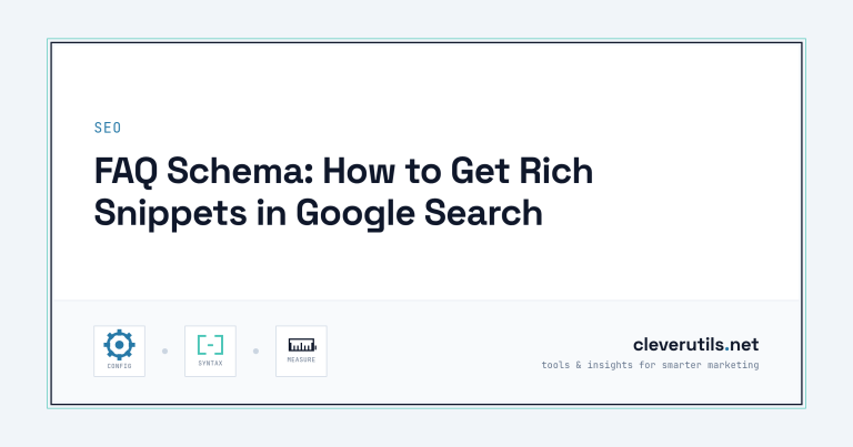 FAQ Schema: How to Get Rich Snippets in Google Search