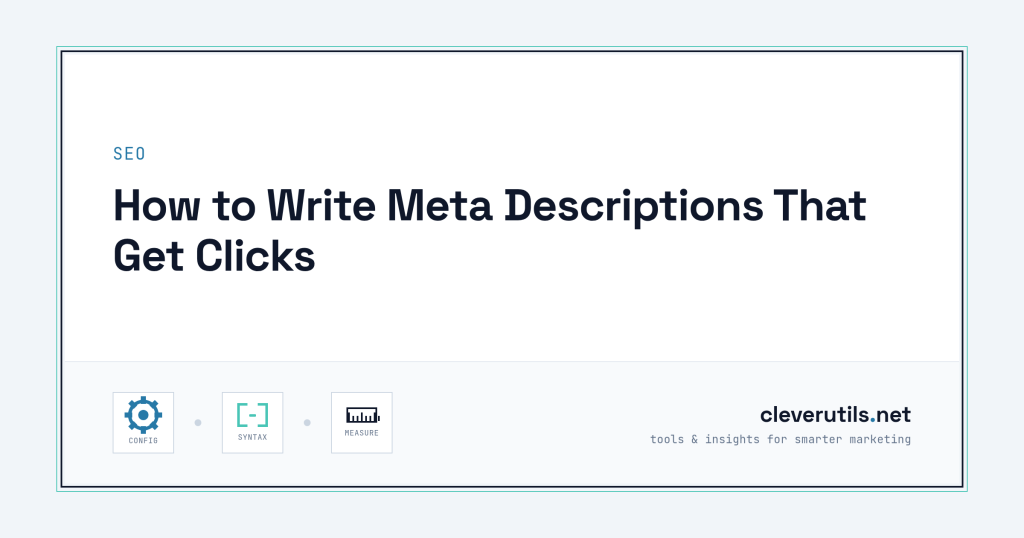 How to Write Meta Descriptions That Get Clicks